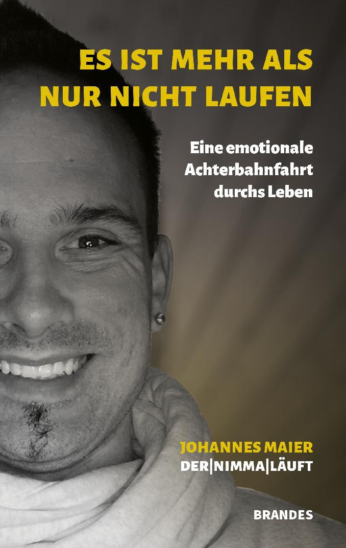 Biographie von Johannes Maier - Es ist mehr als nur nicht Laufen